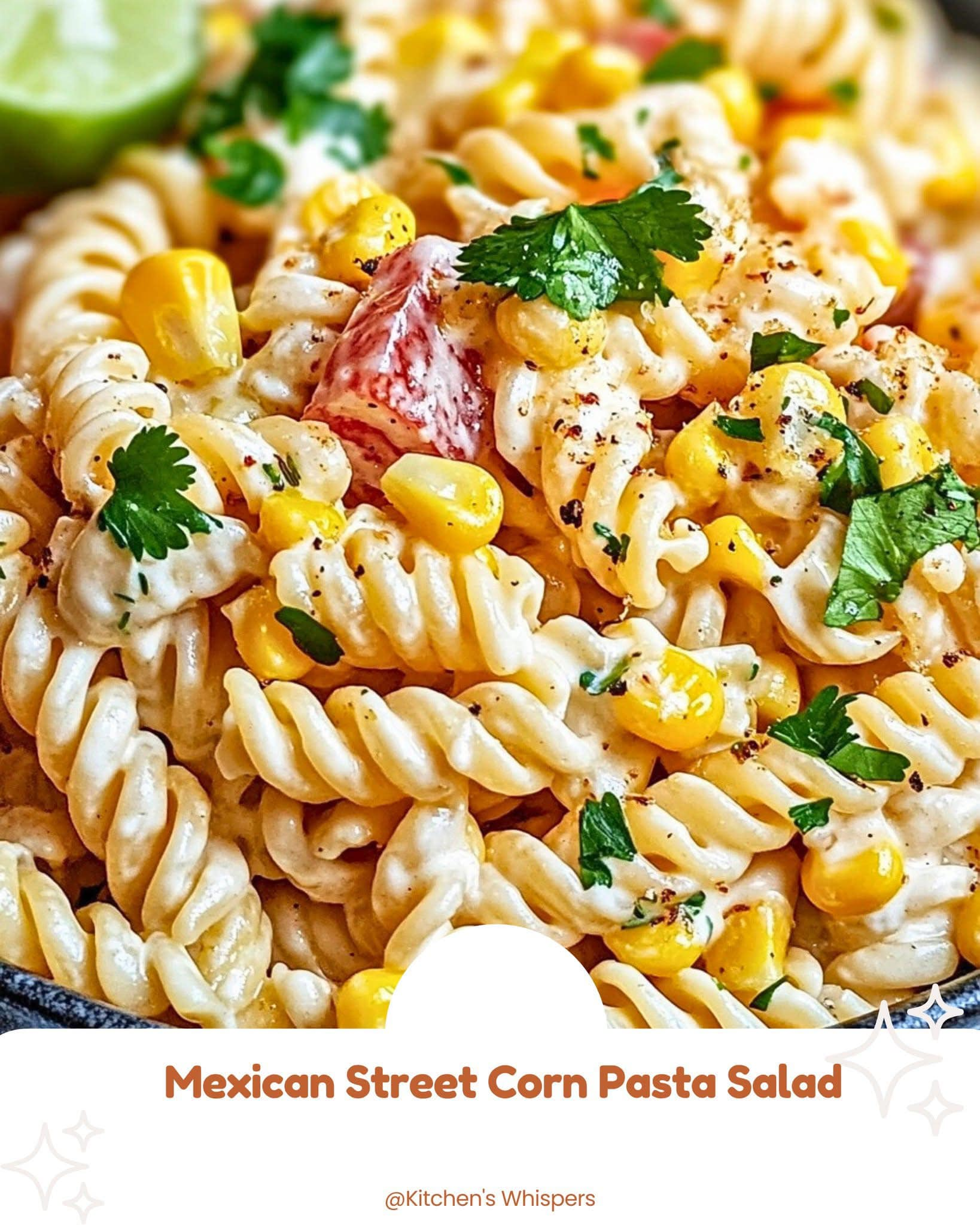 Mexican Street Corn Pasta Salad