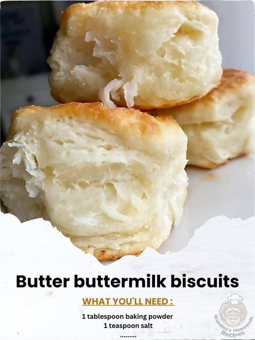 Butter buttermilk biscuits