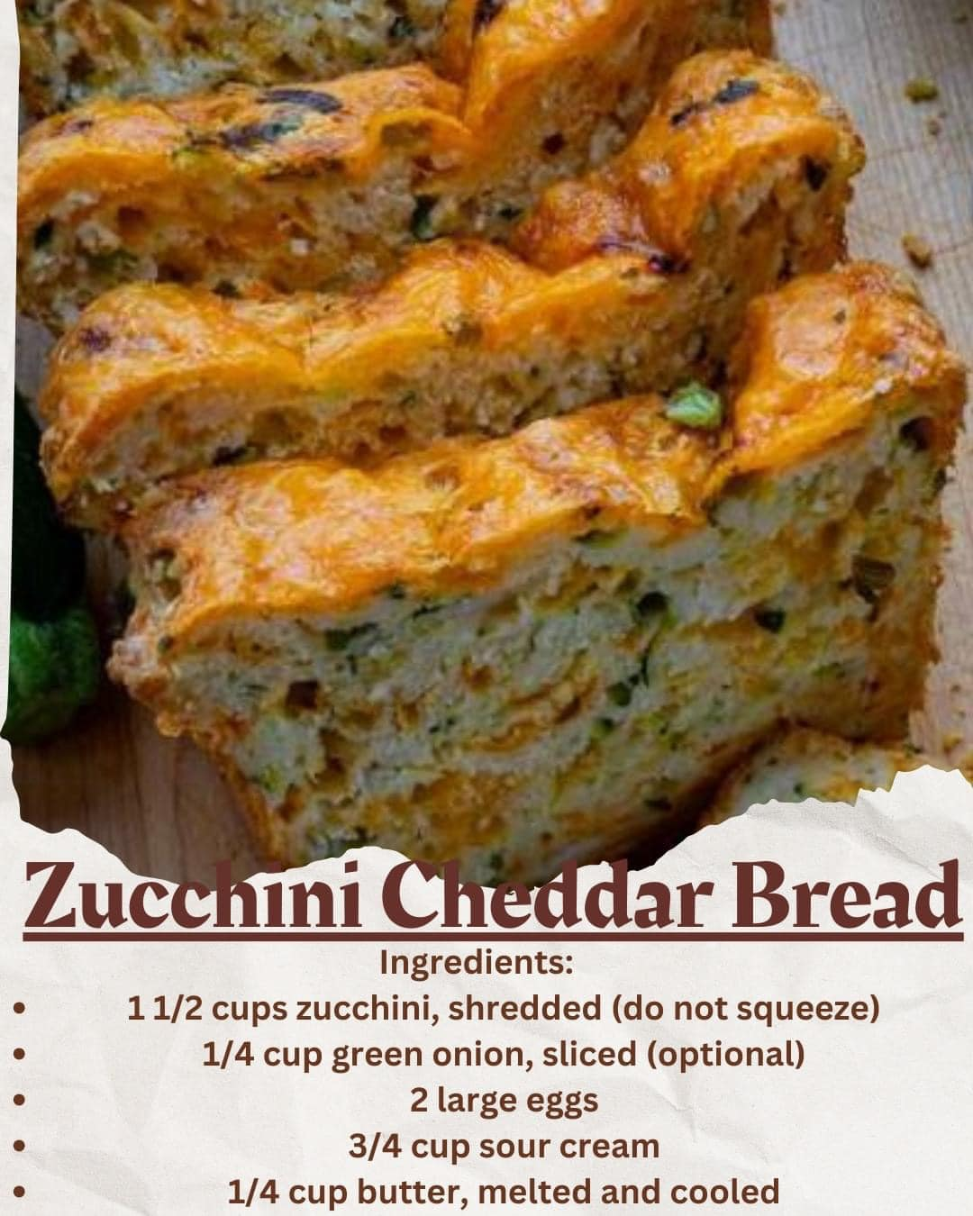 Zucchini Cheddar Bread