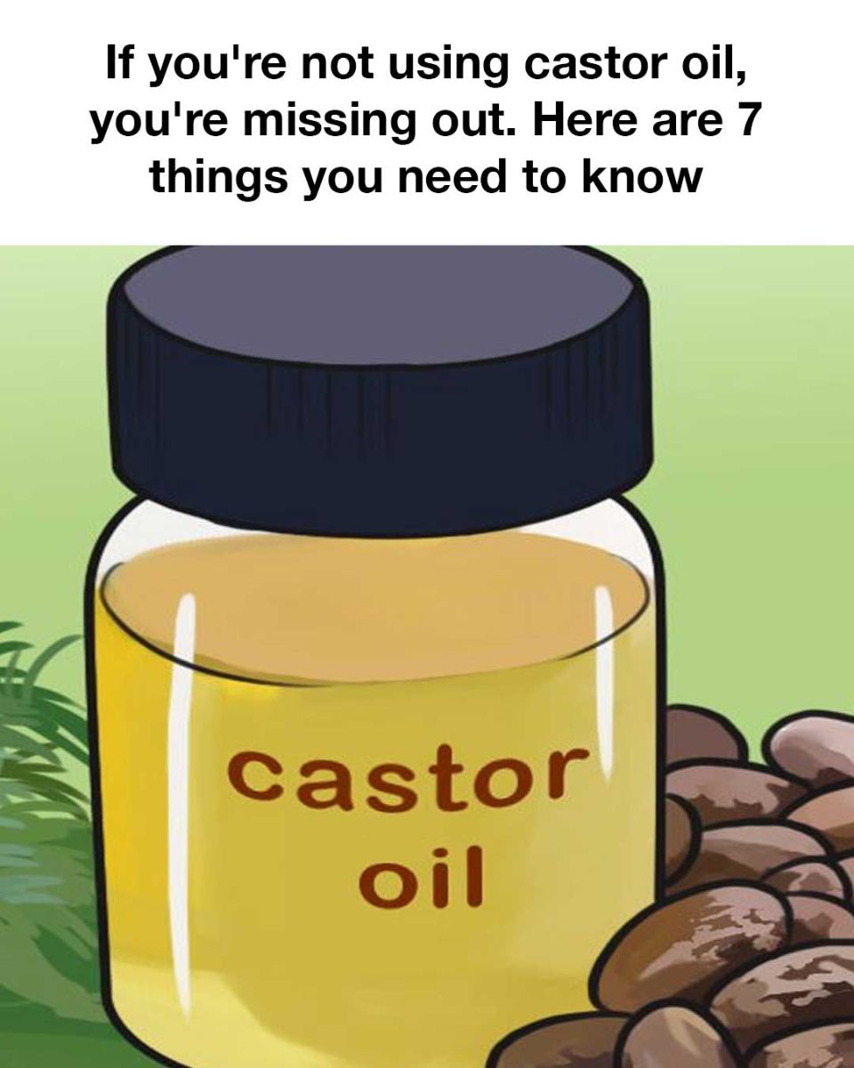 If you’re not using castor oil, you’re missing out.